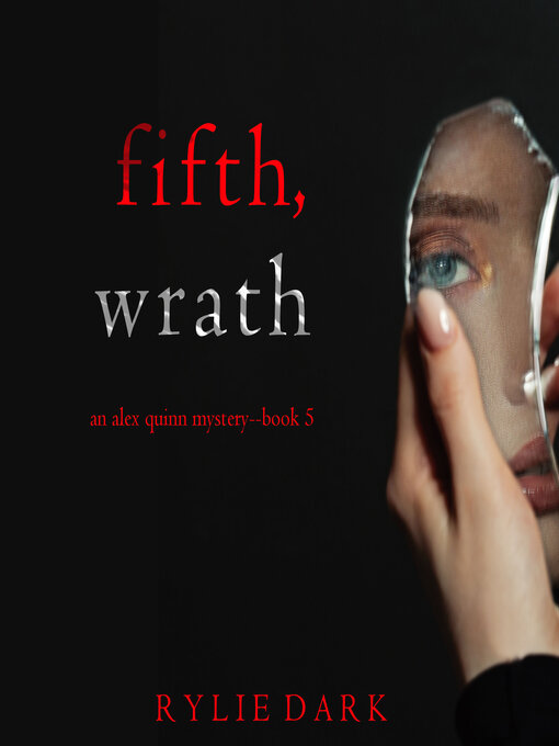 Title details for Fifth, Wrath by Rylie Dark - Available